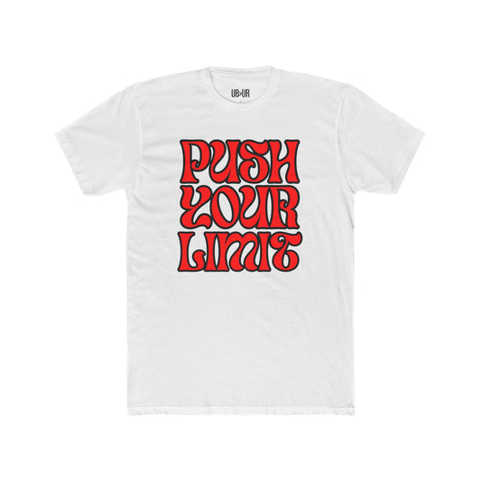 Push Your Limit- Unisex Cotton Crew Tee
