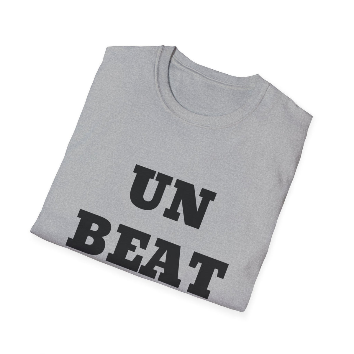 Unbeatable UB>UR- Unisex Softstyle T-Shirt