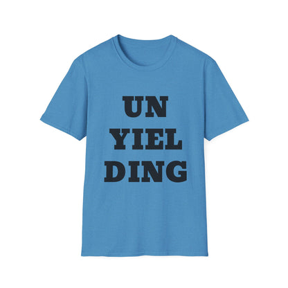 Unyielding UB>UR- Unisex Softstyle T-Shirt
