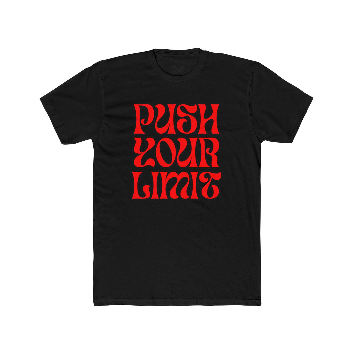 Push Your Limit- Unisex Cotton Crew Tee