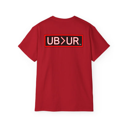 UNCOMMON Unisex Ultra Cotton T-shirt with UB>UR in the back.