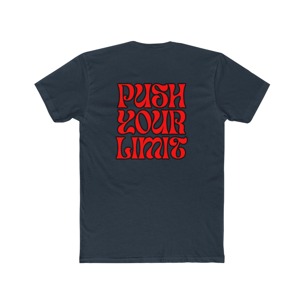 Push Your Limit- Unisex Cotton Crew Tee