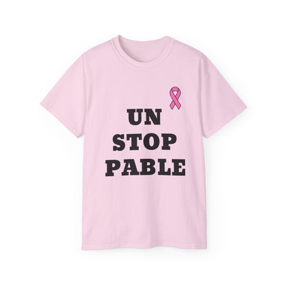 Unstoppable- Cancer Aid Unisex Ultra Cotton Tee