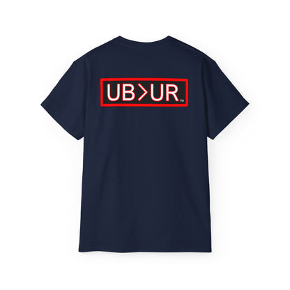 UNCOMMON Unisex Ultra Cotton T-shirt with UB>UR in the back.