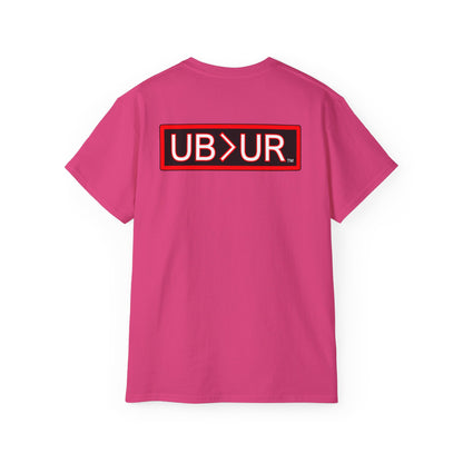 UNCOMMON Unisex Ultra Cotton T-shirt with UB>UR in the back.