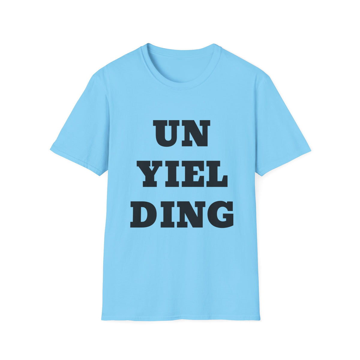 Unyielding UB>UR- Unisex Softstyle T-Shirt