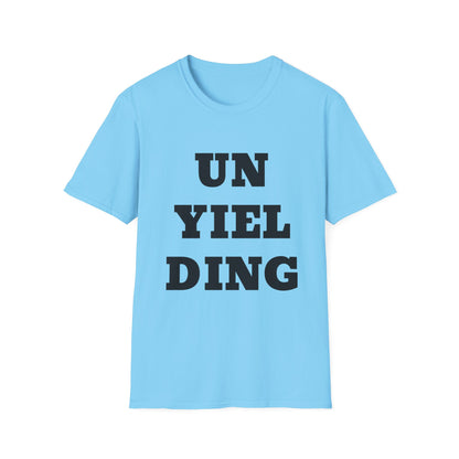 Unyielding UB>UR- Unisex Softstyle T-Shirt