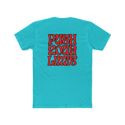 Push Your Limit- Unisex Cotton Crew Tee