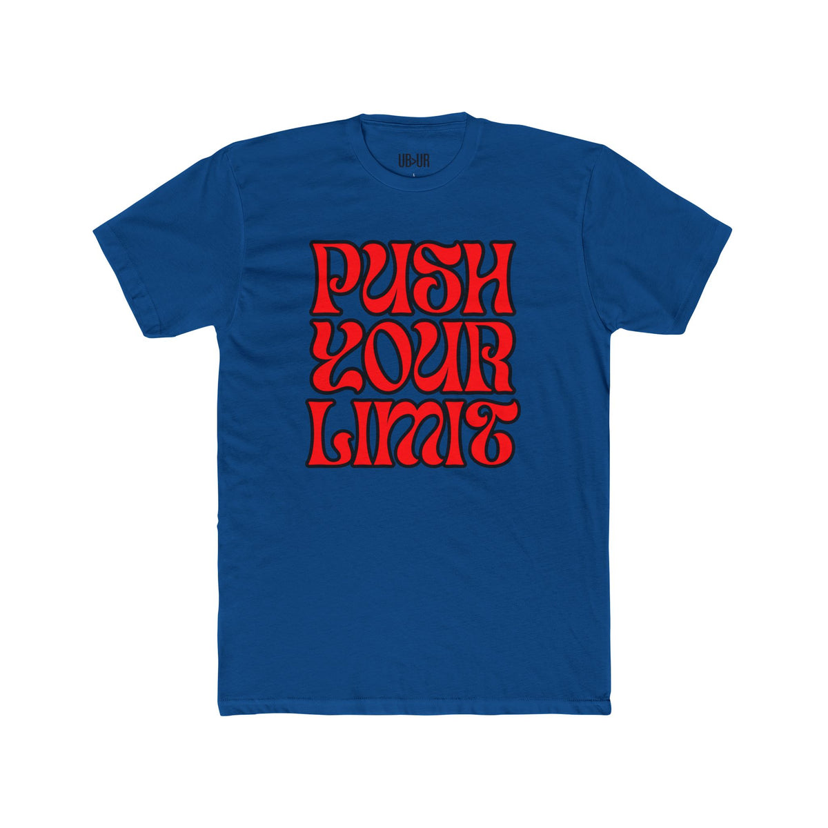 Push Your Limit- Unisex Cotton Crew Tee