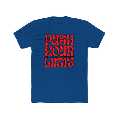 Push Your Limit- Unisex Cotton Crew Tee