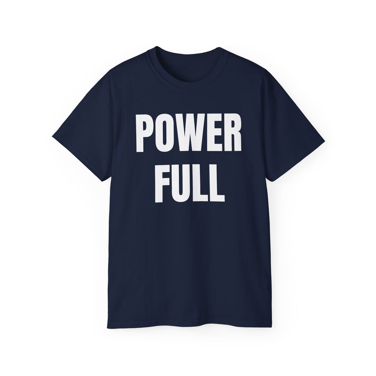 POWERFUL Unisex Ultra Cotton T-shirt with UB>UR in the back.