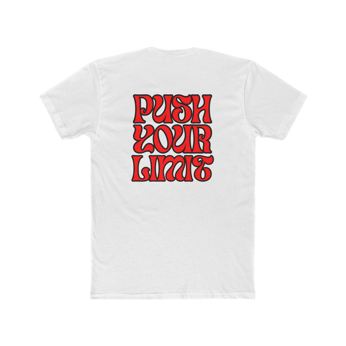 Push Your Limit- Unisex Cotton Crew Tee