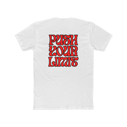 Push Your Limit- Unisex Cotton Crew Tee