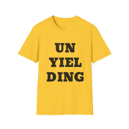 Unyielding UB>UR- Unisex Softstyle T-Shirt