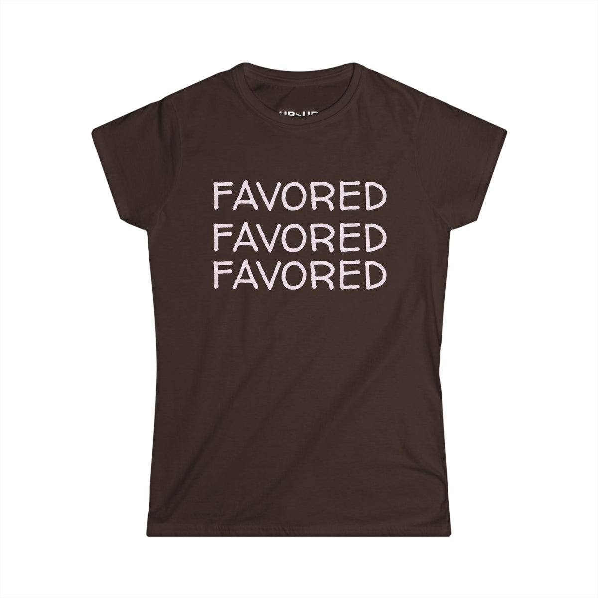 FAVORED- Women's Comfy crewneck T-Shirt-UB>UR in the back