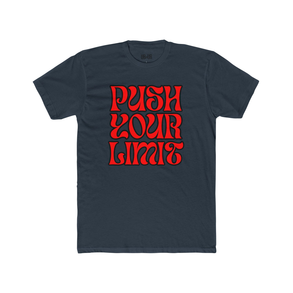 Push Your Limit- Unisex Cotton Crew Tee