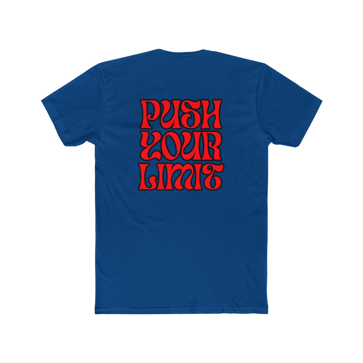 Push Your Limit- Unisex Cotton Crew Tee